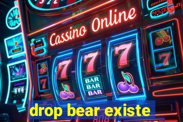 drop bear existe